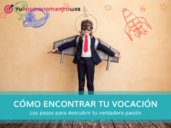 Cómo encontrar tu vocación